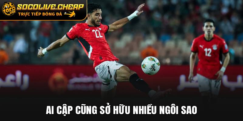 Ai Cập cũng sở hữu nhiều ngôi sao
